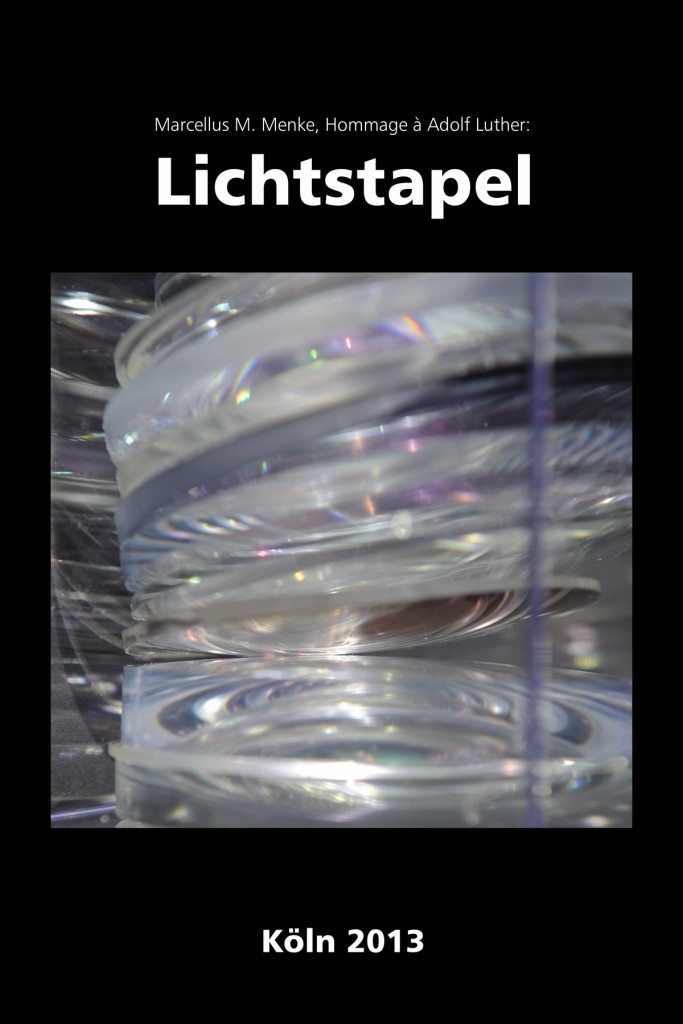 Marcellus M. Menke: Lichtstapel. Elf Variationen eines Themas. Variation 3. Ausbelichtete Digitalphotographien, 20 x 30, signiert und nummeriert, Köln 2013