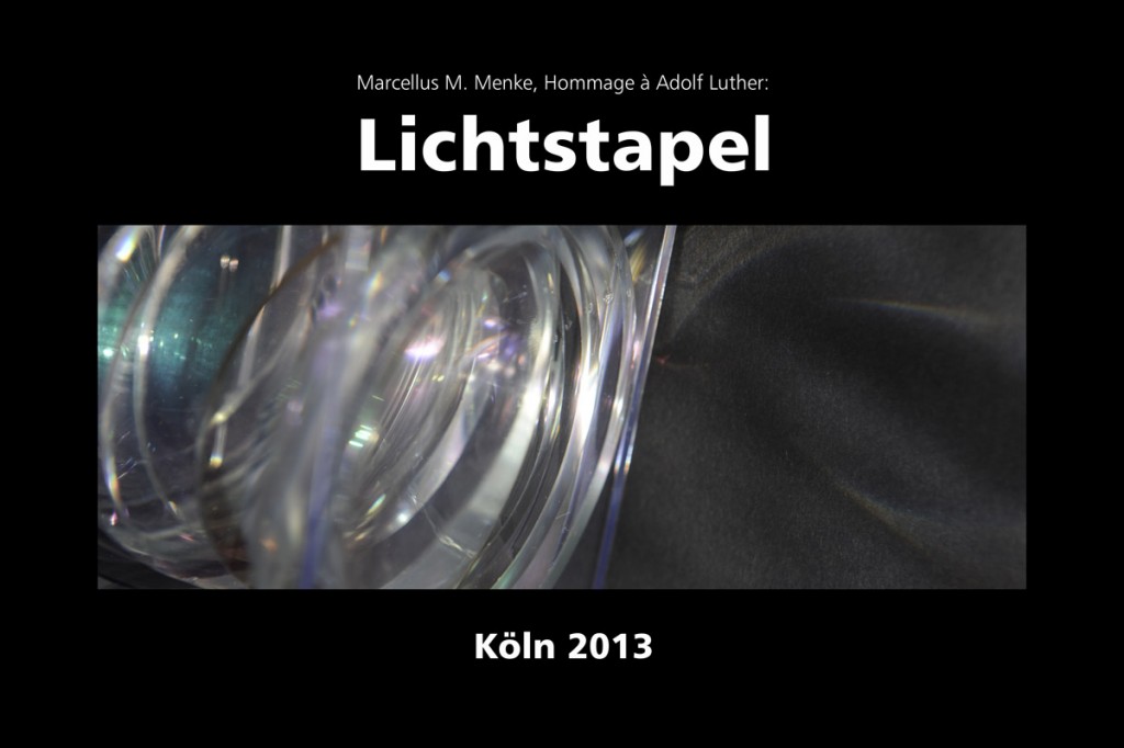 Marcellus M. Menke: Lichtstapel. Elf Variationen eines Themas. Variation 4. Ausbelichtete Digitalphotographien, 20 x 30, signiert und nummeriert, Köln 2013